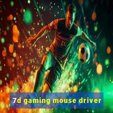 7d gaming mouse driver